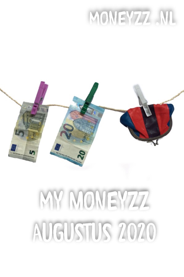 My moneyzz Augustus 2020