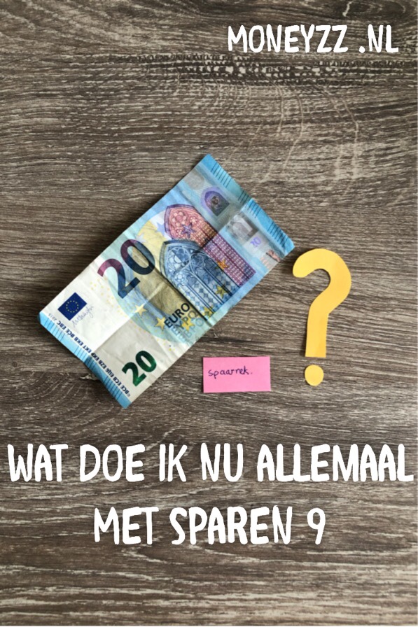 Wat doe ik nu allemaal met sparen 9