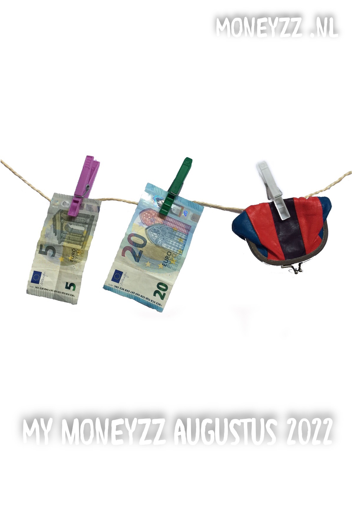 My moneyzz Augustus 2022