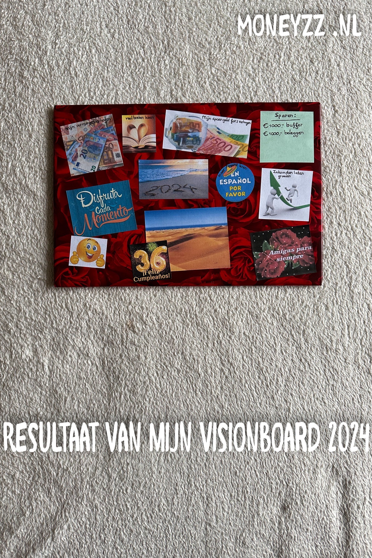 Resultaat van mijn visionboard 2024