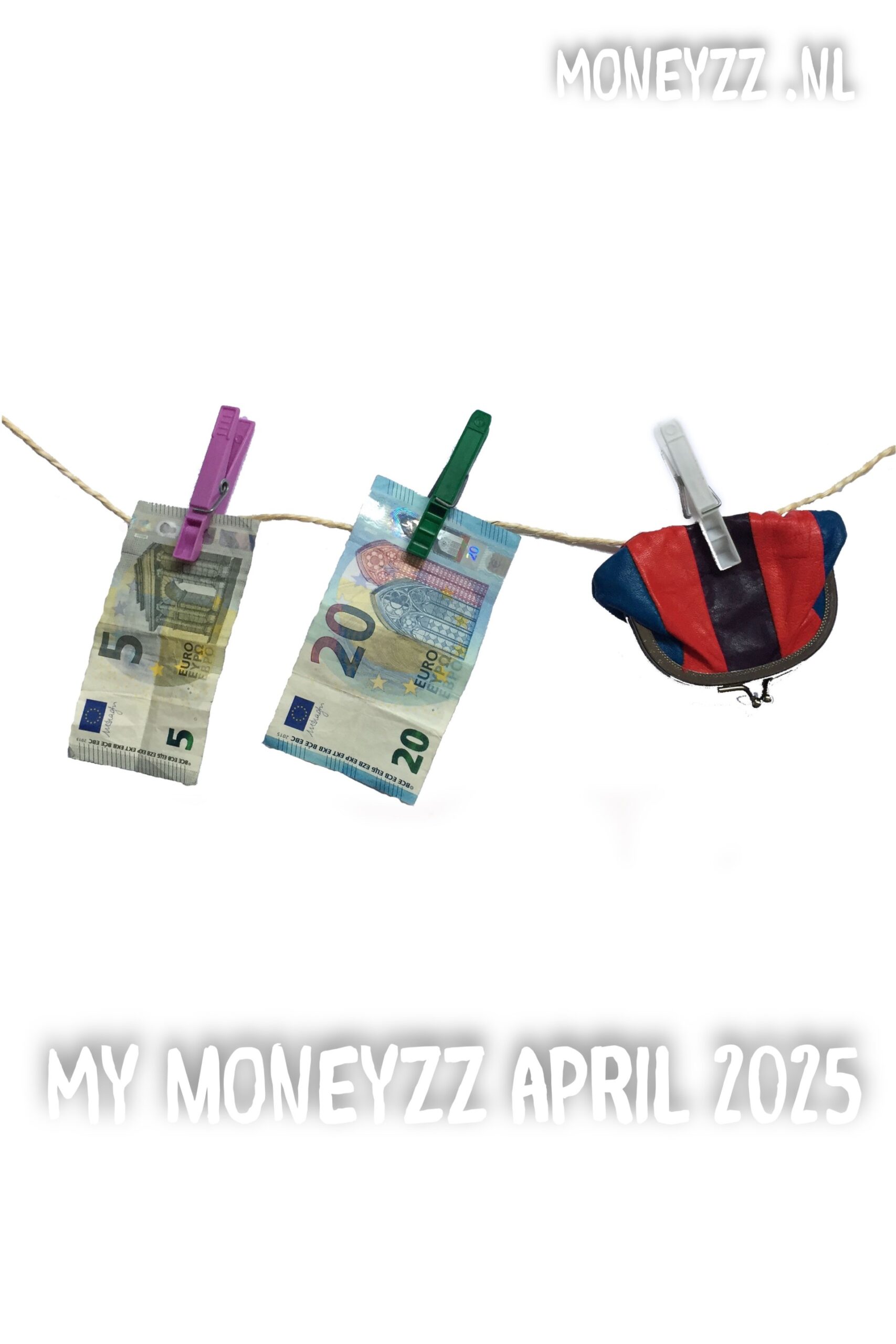 My moneyzz april 2025